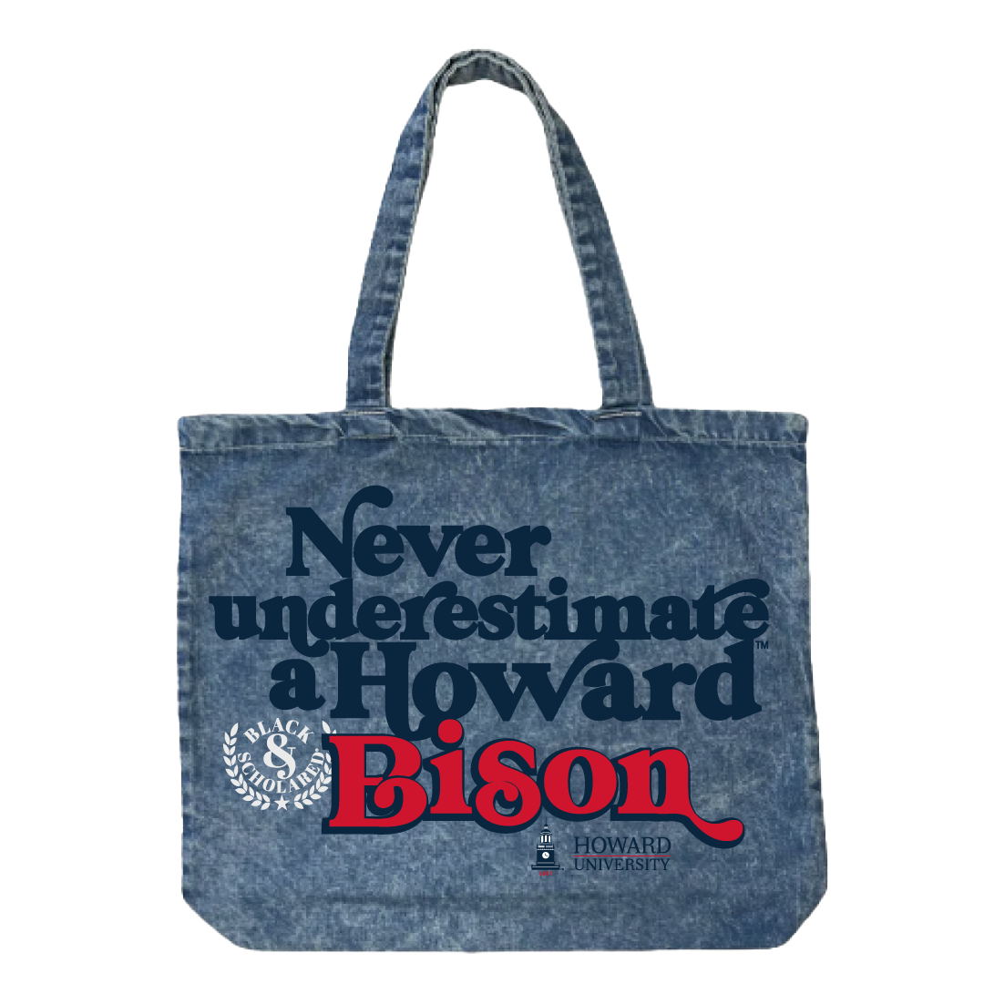Never Underestimate a Howard Bison Denim Tote Bag