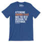 Attending Virginia State Was the Best Decision T-Shirt