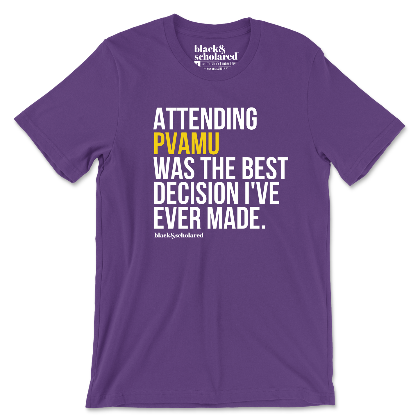 Attending My HBCU Was the Best Decision T-Shirt (Choose Your School | L - U )