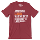 Attending My HBCU Was the Best Decision T-Shirt (Choose Your School | A - J )