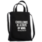 Excellence is a State of Mind Tote Bag