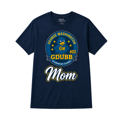George Washington Elementary School Mom T-Shirt