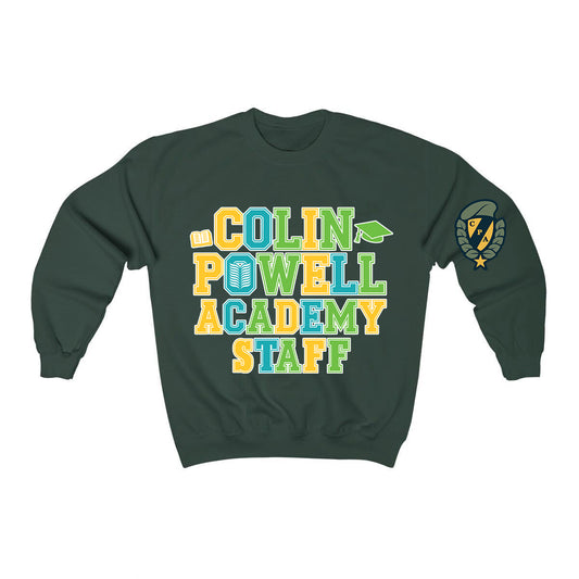 Colin Powell Academy Staff Sweatshirt