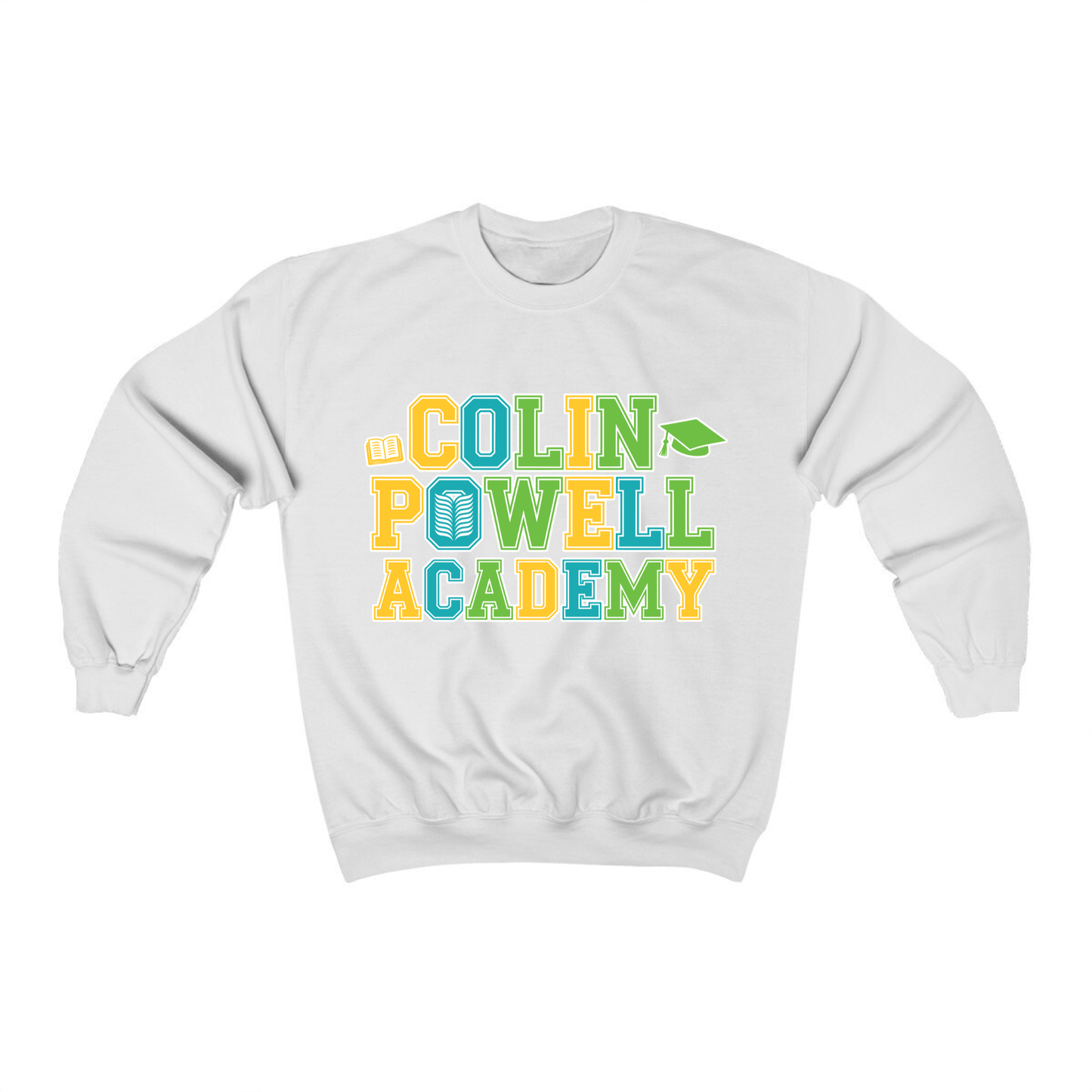 Colin Powell Academy Sweatshirt