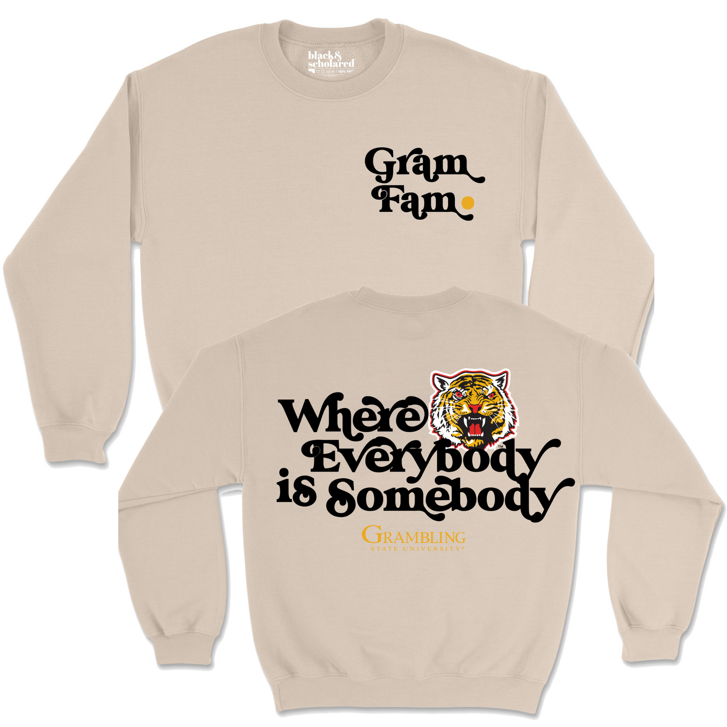 GramFam™ Where Everybody is Somebody Sweatshirt