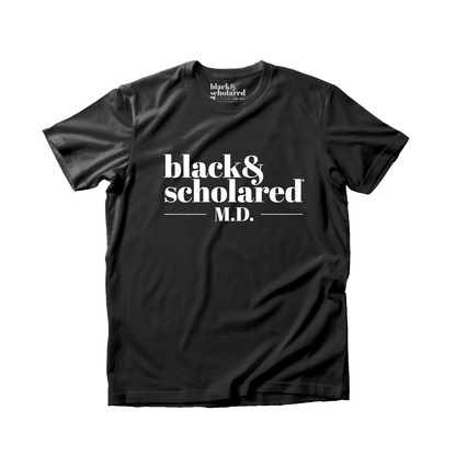 Black & Scholared® Doctorate Degree T-Shirt (PhD, MD, JD. Ed.D)