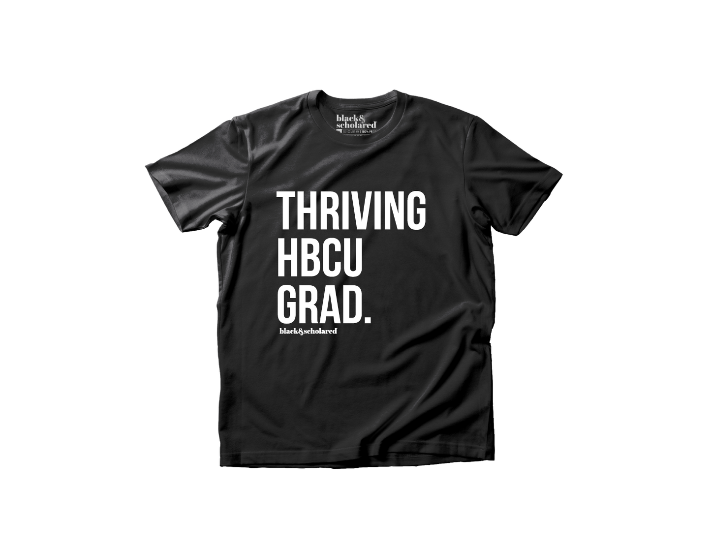 Thriving HBCU Grad T-Shirt