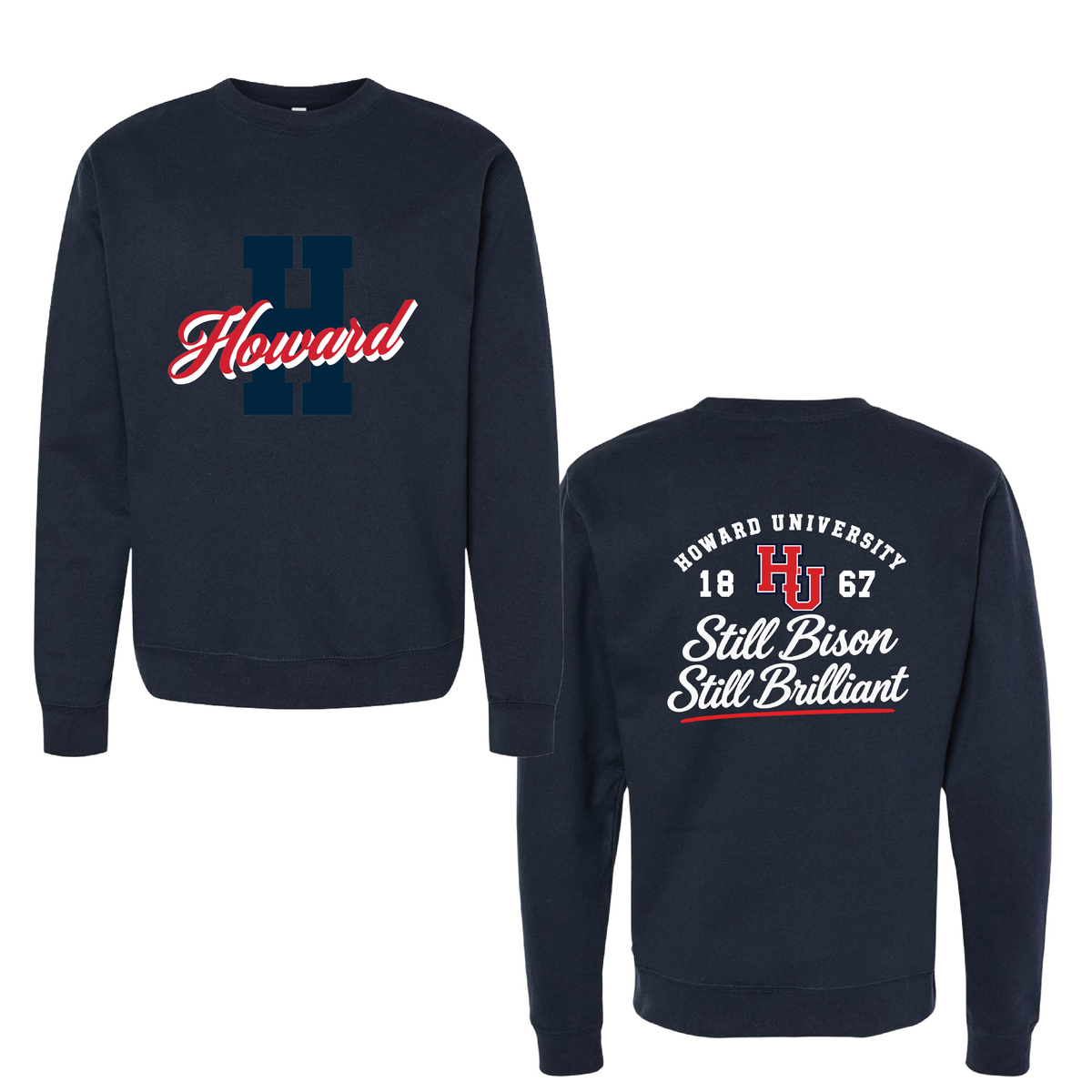Howard Class of 2001 Still Bison Still Brilliant Crewneck