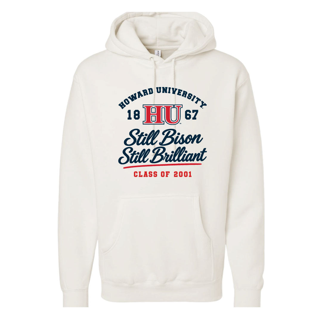 Howard Class of 2001 Still Bison Still Brilliant Hoodie