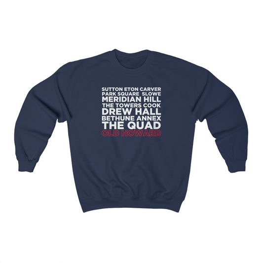 #OldHoward Dorms Sweatshirt