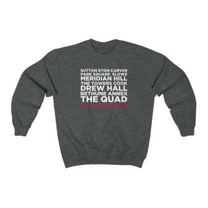 #OldHoward Dorms Sweatshirt