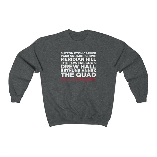 #OldHoward Dorms Sweatshirt