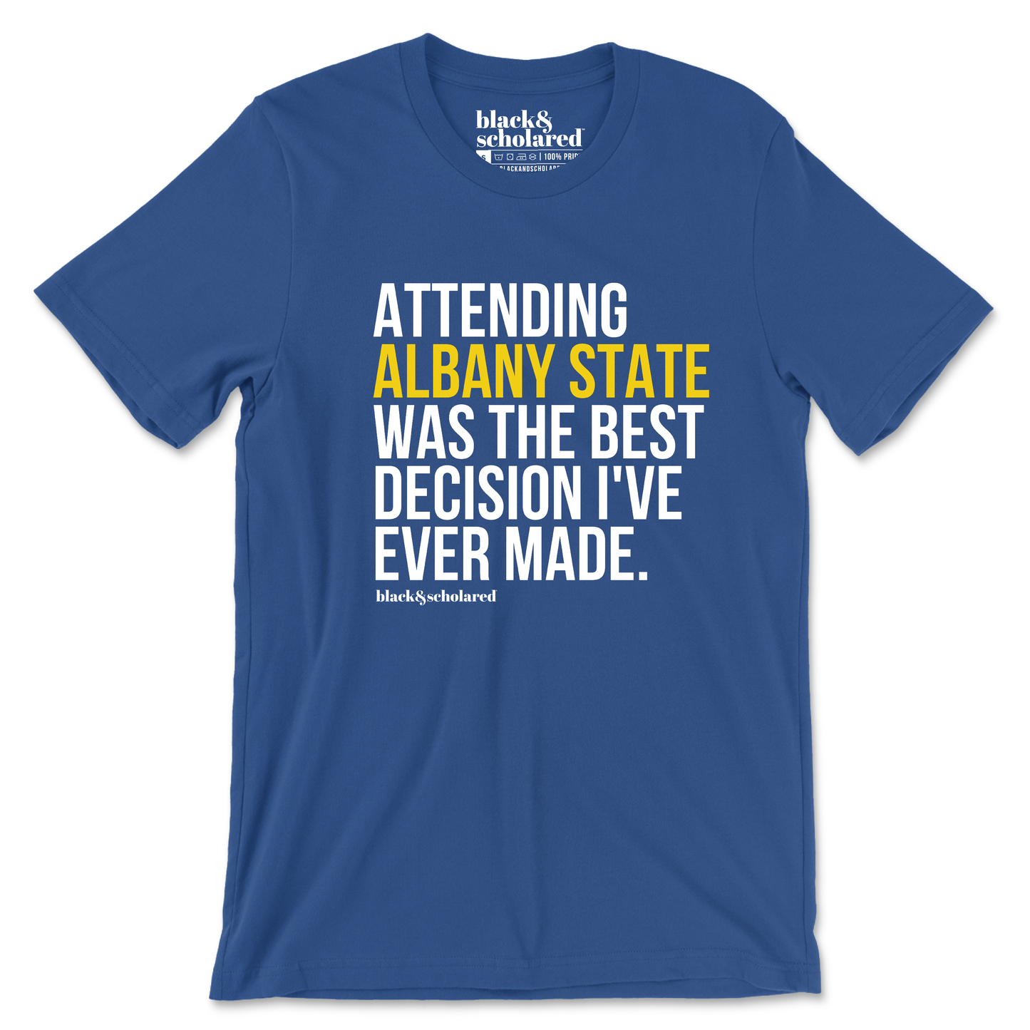 Attending My HBCU Was the Best Decision T-Shirt (Choose Your School) - LIST 2