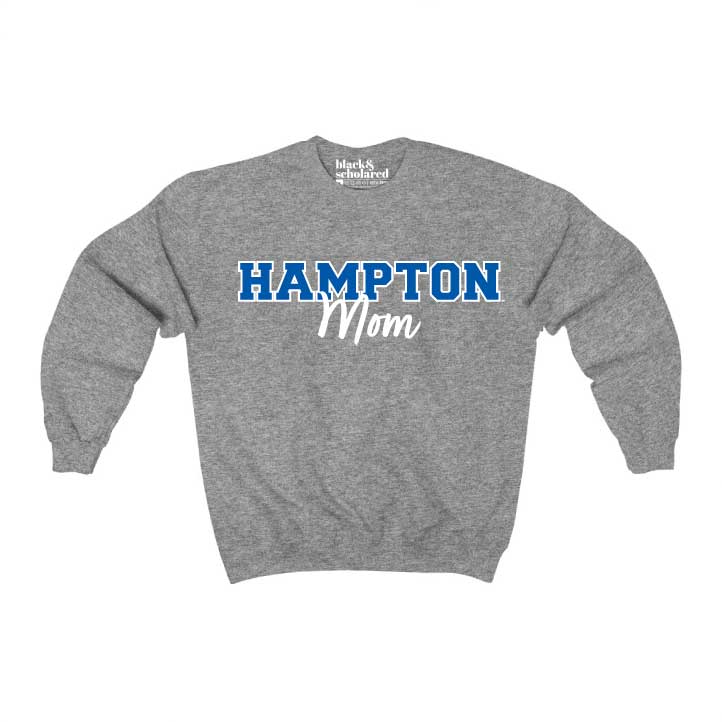 Hampton™ Mom Sweatshirt