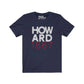 Howard™ 1867 T-Shirt