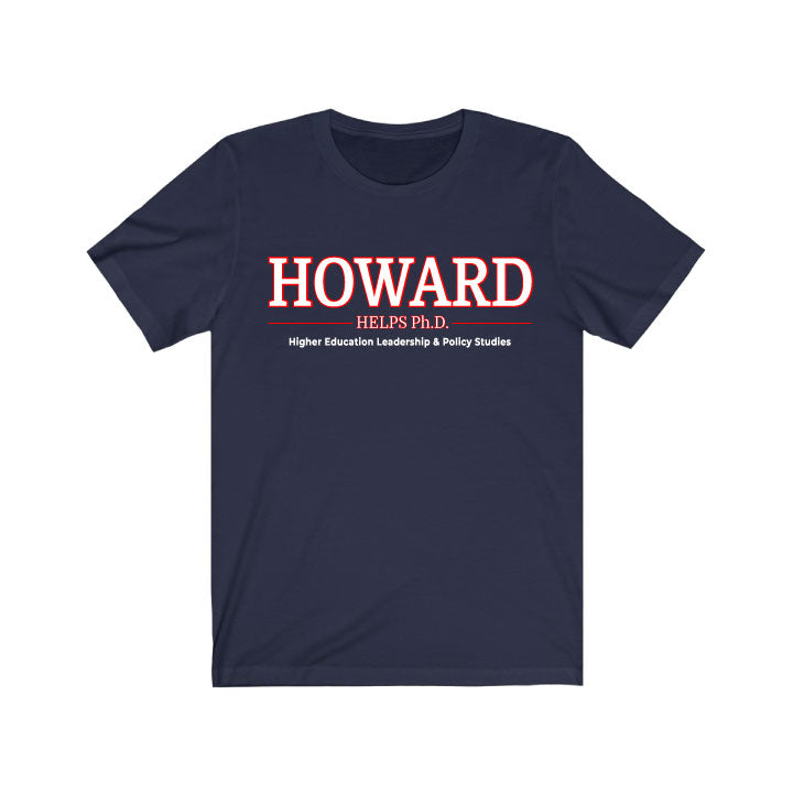 Howard HELPS Ph.D. T-Shirt *PRE-ORDER*