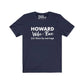 Howard WifeBae Shirt