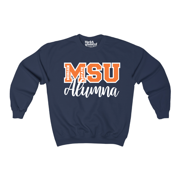 Morgan State™ MSU Alumna Sweatshirt