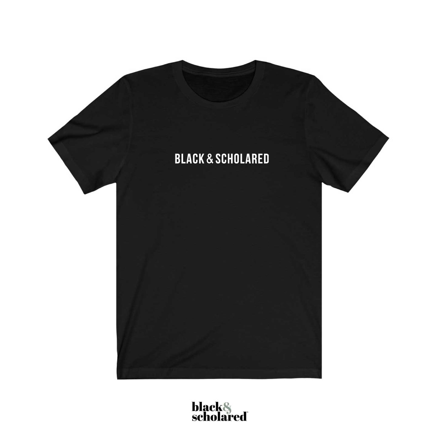 Black & Scholared® Statement T-Shirt (More Colors)